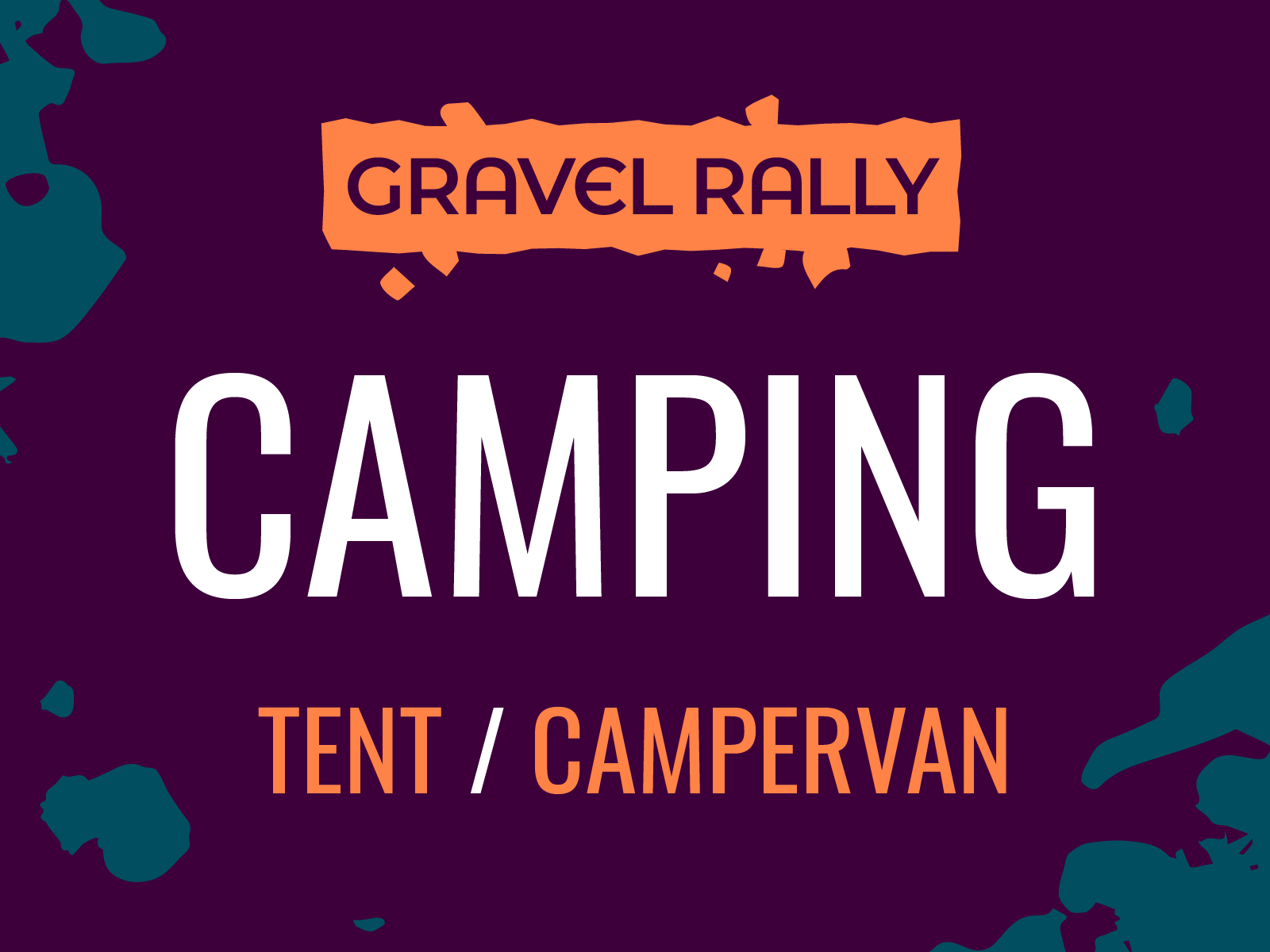 Gravel Rally CAMPING